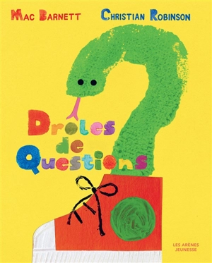 Drôles de questions - Mac Barnett