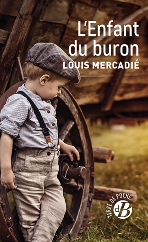 L'enfant du buron - Louis Mercadié