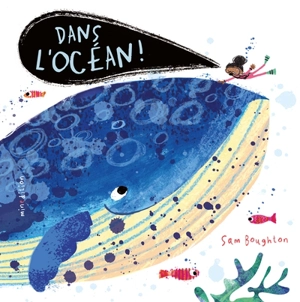 Dans l'océan ! - Sam Boughton