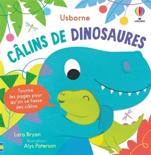 Câlins de dinosaures - Lara Bryan