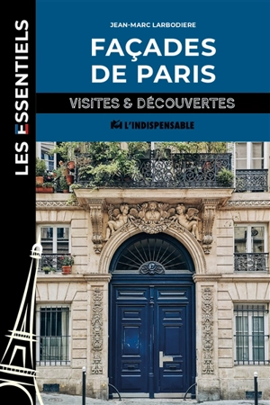 Les façades de Paris - Jean-Marc Larbodière