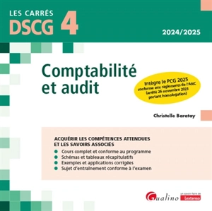 Comptabilité et audit, DSCG 4 : 2024-2025 - Christelle Baratay