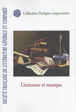 Littérature et musique - Société française de littérature générale et comparée