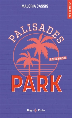 Palisades Park. Vol. 3. Blue shield - Maloria Cassis