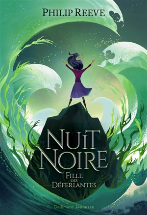 Nuit Noire : fille des Déferlantes - Philip Reeve