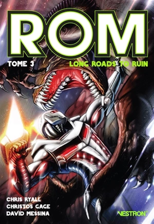 Rom. Vol. 3. Long roads to ruin - Chris Ryall