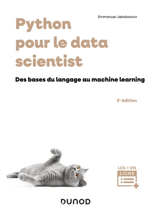 Python pour le data scientist : des bases du langage au machine learning - Emmanuel Jakobowicz