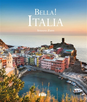 Bella ! Italia - Stefano Zuffi