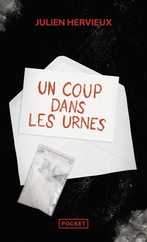 Un coup dans les urnes - Julien Hervieux