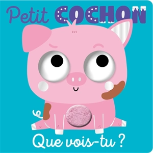 Petit cochon, que vois-tu ? - Jess Moorhouse