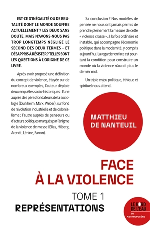 Face à la violence. Vol. 1. Représentations - Matthieu de Nanteuil-Miribel