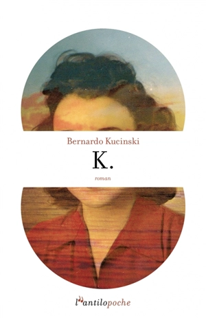 K. - Bernardo Kucinski