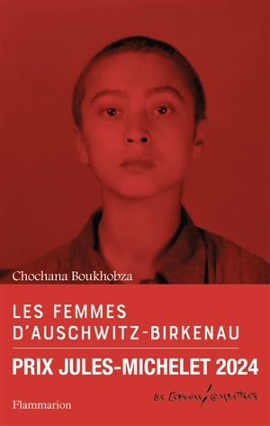 Les femmes d'Auschwitz-Birkenau - Chochana Boukhobza