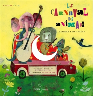 Le carnaval des animaux - Camille Saint-Saëns