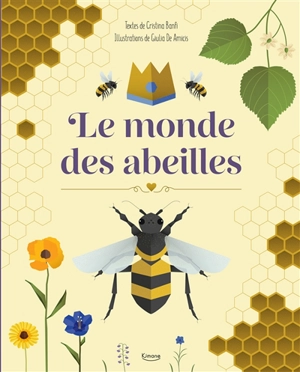 Le monde des abeilles - Cristina Maria Banfi