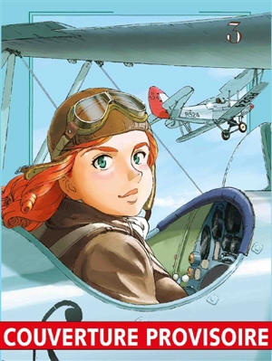 Les aventures de Maria Mantegazza, femme pilote. Vol. 3 - Seiho Takizawa