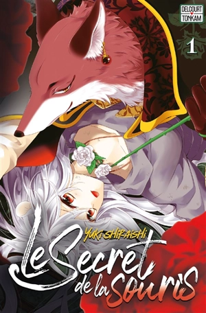 Le secret de la souris. Vol. 1 - Yuki Shiraishi