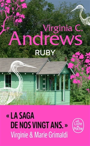 La famille Landry. Vol. 1. Ruby - Virginia C. Andrews