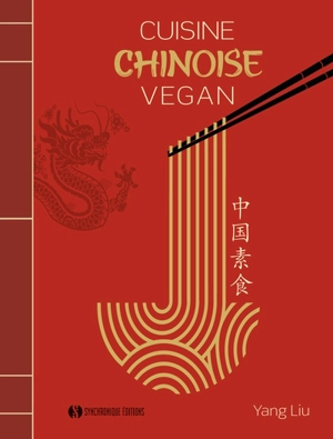 Cuisine chinoise vegan - Liu Yang