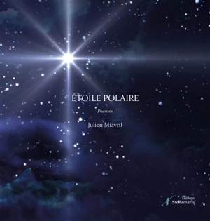 Etoile polaire - Julien Miavril