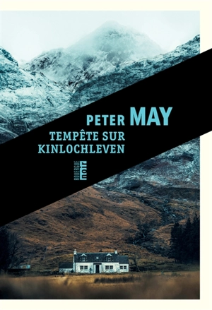 Tempête sur Kinlochleven - Peter May