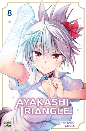 Ayakashi triangle. Vol. 8 - Kentarô Yabuki