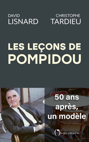 Les leçons de Pompidou - David Lisnard