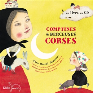 Comptines et berceuses de Corse - Elodie Nouhen