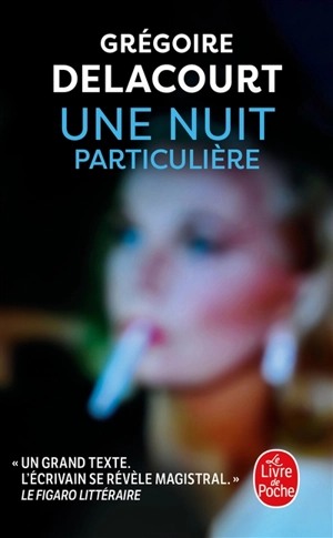 Une nuit particulière - Grégoire Delacourt