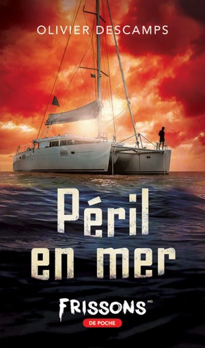 Péril en mer - Descamps, Olivier