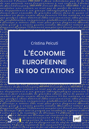 L'économie européenne en 100 citations - Cristina Peicuti
