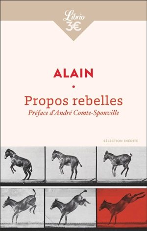 Propos rebelles (1900-1914) : sélection inédite - Alain