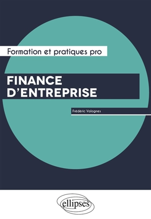 Finance d'entreprise - Frédéric Valognes