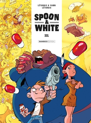 Spoon & White. XXL - Jean Léturgie