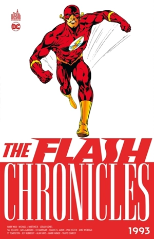 The Flash chronicles. 1993 - Mark Waid
