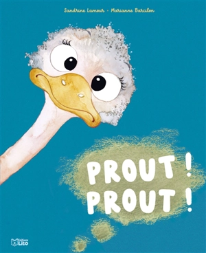 Prout ! Prout ! - Sandrine Lamour