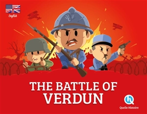 The battle of Verdun - Patricia Crété