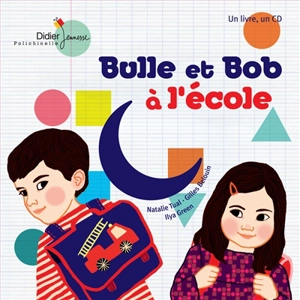 Bulle et Bob à l'école - Natalie Tual