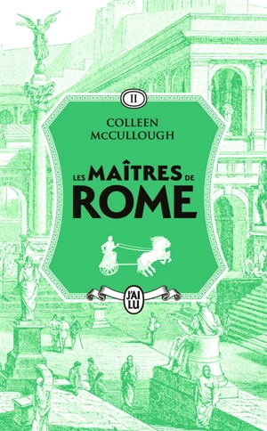 Les maîtres de Rome. Vol. 2. La couronne d'herbe - Colleen McCullough