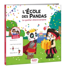 L'école des pandas. Le goûter d'anniversaire - Déborah Mirabel