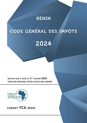 Bénin : Code général des impôts 2024 - Droit-Afrique