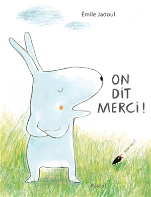 On dit merci ! - Emile Jadoul