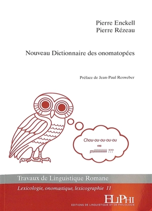 Nouveau dictionnaire des onomatopées - Pierre Enckell