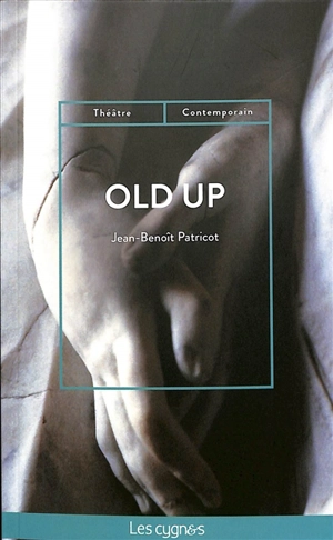 Old up - Jean-Benoît Patricot