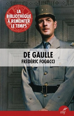 De Gaulle - Frédéric Fogacci