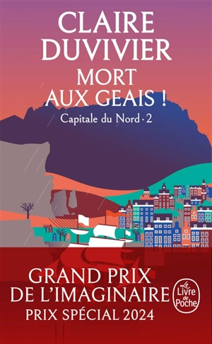 La tour de garde. Capitale du Nord. Vol. 2. Mort aux geais ! - Claire Duvivier