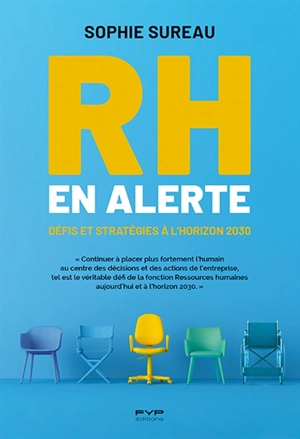 RH en alerte : défis et stratégies à l'horizon 2030 - Sophie Sureau