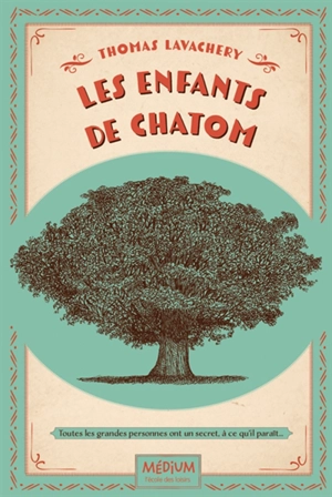 Les enfants de Chatom - Thomas Lavachery