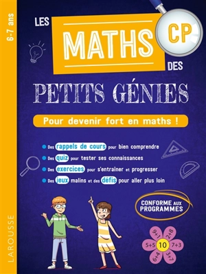 Les maths des petits génies CP, 6-7 ans : pour devenir fort en maths ! : conforme aux programmes - Audrey Forest