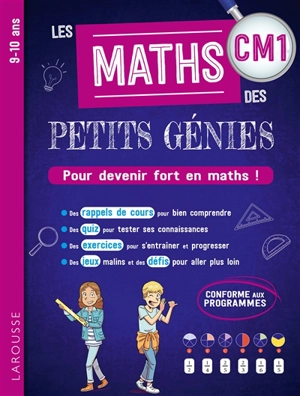 Les maths des petits génies CM1, 9-10 ans : pour devenir fort en maths ! : conforme aux programmes - Delphine Urvoy